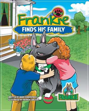 Frankie Finds His Family