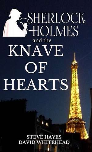 Sherlock Holmes and the Knave of Hearts