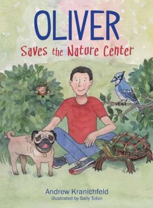 Oliver Saves the Nature Center