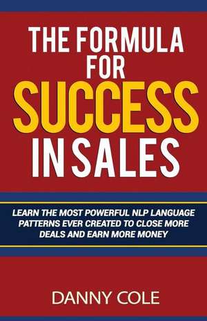 The Formula for Success in Sales