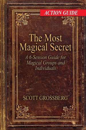 The Most Magical Secret