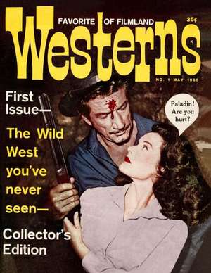 Favorite Westerns of Filmland #1