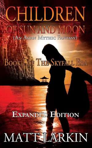 Children of Sun and Moon (Expanded Edition)