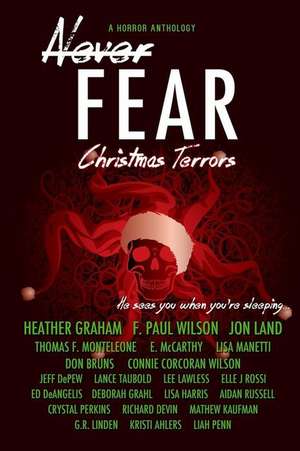 Never Fear - Christmas Terrors