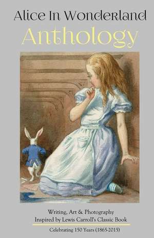 Alice in Wonderland Anthology de Silver Birch Press