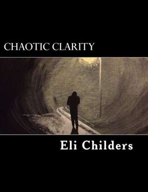 Chaotic Clarity