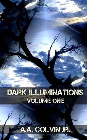 Dark Illuminations