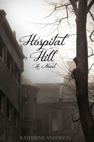 Hospital Hill