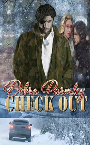 Check Out de Debra Parmley