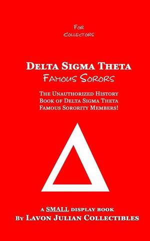 Delta SIGMA Theta Famous Sorors