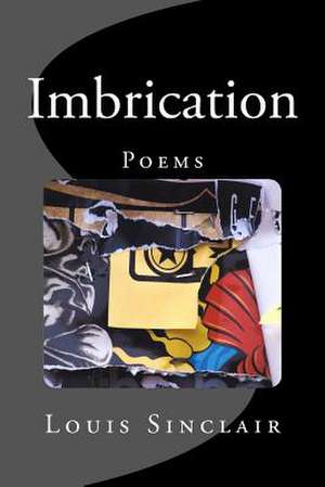 Imbrication de Louis Sinclair