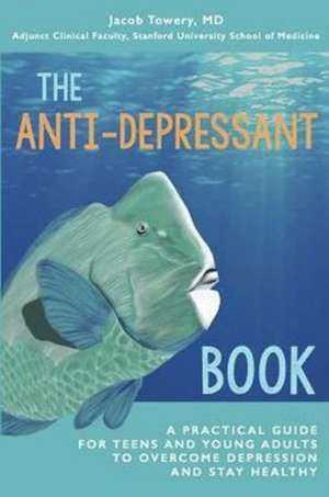 The Anti-Depressant Book de Jacob Towery