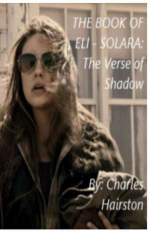 The Book of Eli - Solara