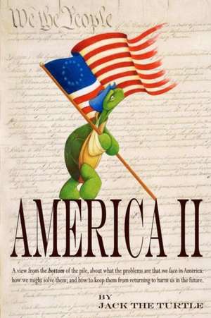 AMERICA II de Jack The Turtle