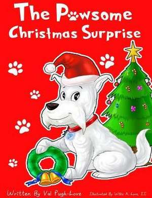 The Pawsome Christmas Surprise de Val Pugh-Love