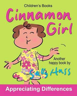 Cinnamon Girl de Sally Huss