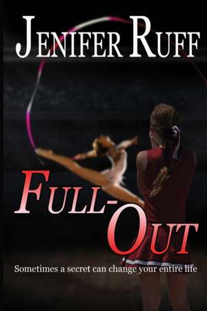 Full-Out de Jenifer Ruff