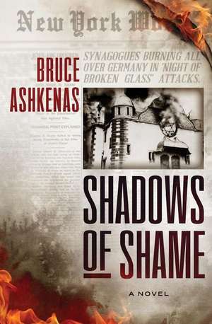 Shadows of Shame de Bruce Ashkenas