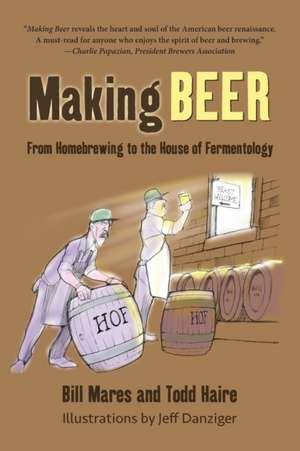 Making Beer de Bill Mares