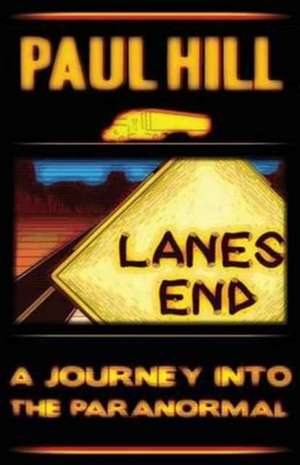 Lanes End de Paul Hill