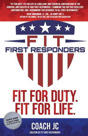 FIT FIRST RESPONDERS de Jonathan Joseph Conneely