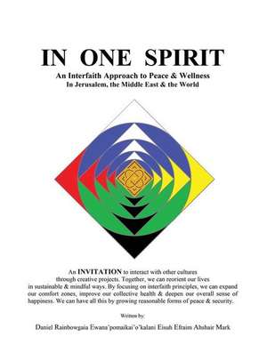 IN ONE SPIRIT de Daniel Mark