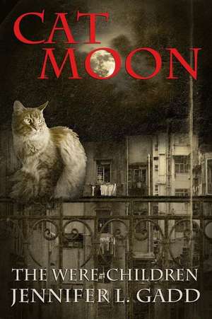 Cat Moon de Jennifer L. Gadd