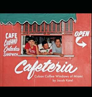 Cuban Coffee Windows of Miami de Jacob Katel