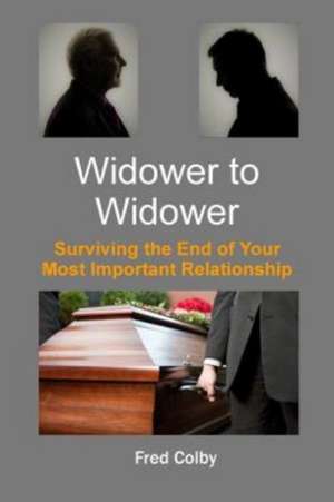 Widower to Widower de Fred Colby