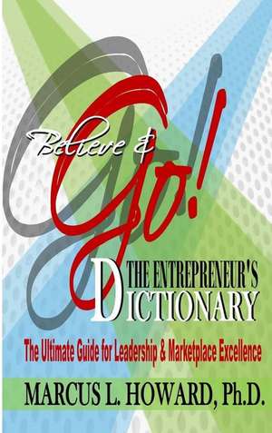 The Entrepreneur's Dictionary (HardCover) de Marcus L Howard