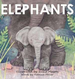 Elephants de Rebecca Heller