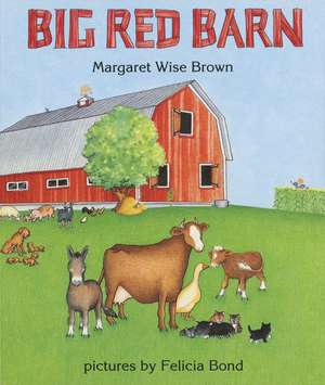 Big Red Barn Board Book de Margaret Wise Brown