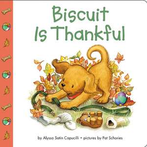 Biscuit Is Thankful de Alyssa Satin Capucilli