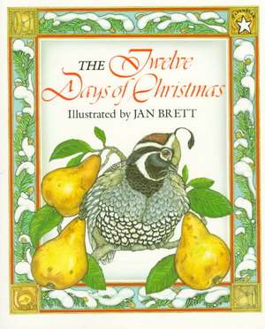 The Twelve Days of Christmas de Jan Brett