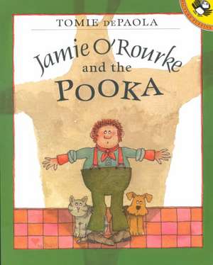 Jamie O'Rourke and the Pooka de Tomie De Paola