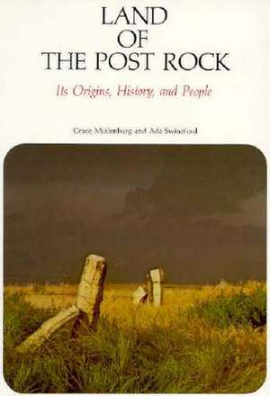 Land of the Post Rock (PB) de Grace Muilenburg