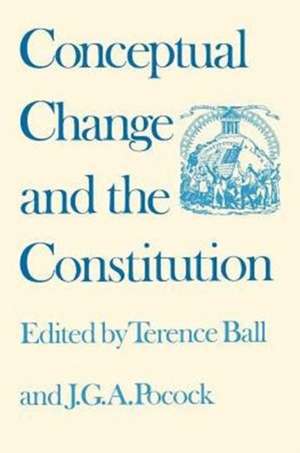 Conceptual Change and the Constitution de Terence Ball