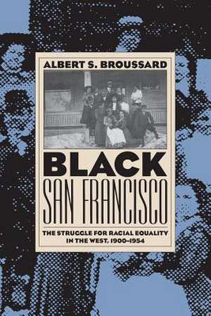 Black San Francisco (PB) de Albert S. Broussard