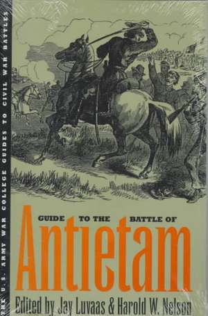 Guide to the Battle of Antietam de Jay Luvaas