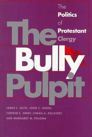 The Bully Pulpit de James Guth