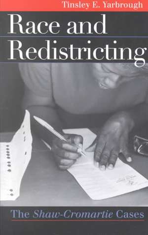 Race & Redistricting de Tinsley E. Yarbrough