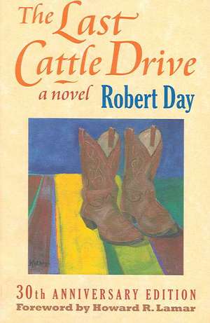 The Last Cattle Drive de Robert Day