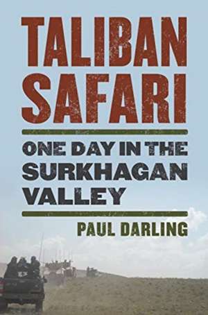 Taliban Safari de Paul Darling