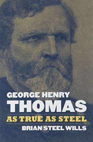 GEORGE HENRY THOMAS de Brian Steel Wills