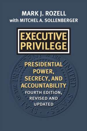 EXECUTIVE PRIVILEGE de Mitchel A. Sollenberger