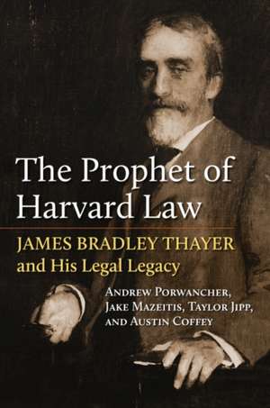 PROPHET OF HARVARD LAW de Jake Mazeitis