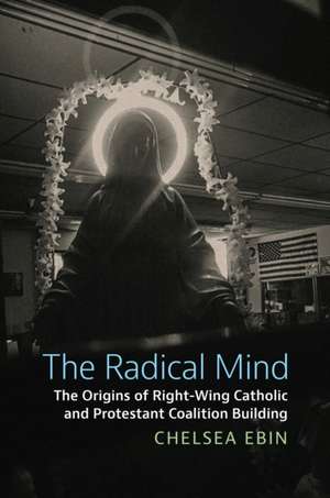 The Radical Mind de Chelsea Ebin