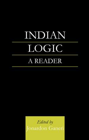 Indian Logic: A Reader de Dr Jonardon Ganeri