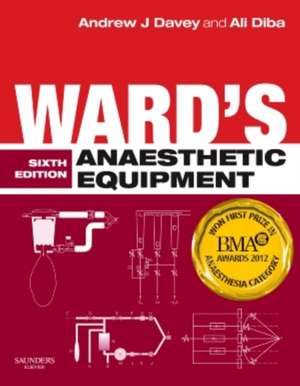 Ward's Anaesthetic Equipment de Andrew J Davey