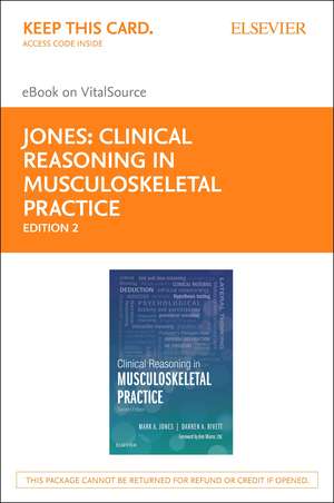 Clinical Reasoning in Musculoskeletal Practice - Elsevier eBook on Vitalsource (Retail Access Card) de Mark A. Jones